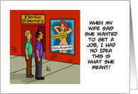 Humorous Congratulations On New Job No Idea This Is What She Meant Stripper card
