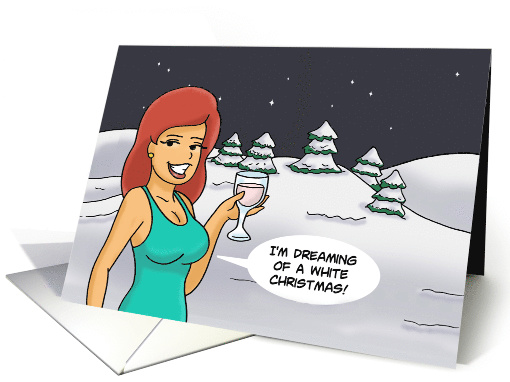 Humorous Christmas Card With Cartoon Woman Holding Wine Glass card
