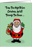 Humorous Christmas Card With Cartoon Santa ’Twas The Night Before card