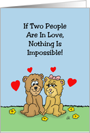 Anniversary For Couple If Two People Are In Love Nothing Is Impossible card