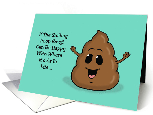 Humorous Covid-19 Card If The Poop Emoji Can Be Happy card (1634720)