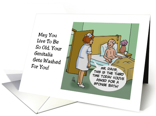 Humorous Adult Birthday They Wash Your Genitalia For You card