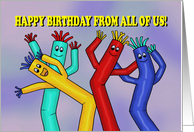 Humorous Happy Birthday From All Of Us With Dancing Inflated Figures card