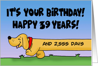 46th Birthday 39 Years PLUS 2555 Days With Dachshund card