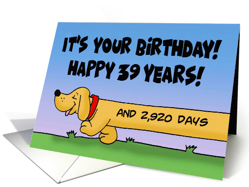 47th Birthday 39 Years PLUS 2920 Days With Dachshund card (1639454)