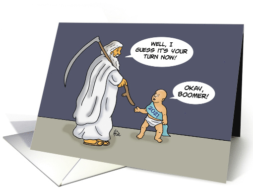 2021 New Year's Card With Father Time And Baby Okay Boomer card