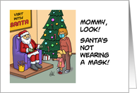 Covid19 Christmas Card With Cartoon About Santa Not Wearing A Mask card