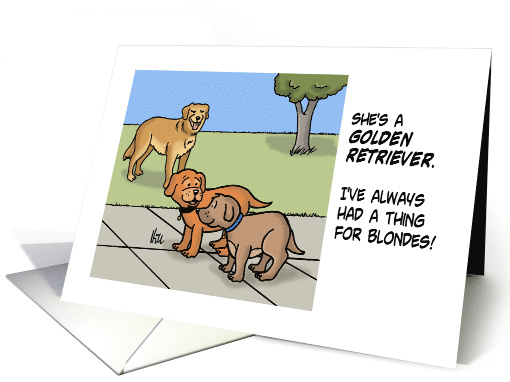 Humorous Blank Card With Cartoon About Dog HAs A Thing... (1644050)