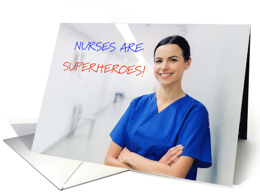 Nurses Are Superheroes card (1646828)