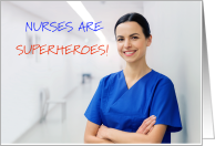 Nurses Are Superheroes card