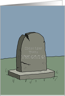 Humorous 30th Birthday With Gravestone Here Lies Your Twenties card