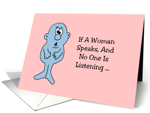 Humorous Mother's Day for Mom If A Woman Speaks And No... (1666126)