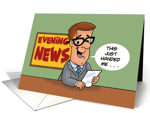 Humorous 30th Birthday With Cartoon Newscaster card (1667738)