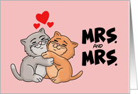 Cute Congratulations For Lesbian Marriage With Two Cats Hugging card