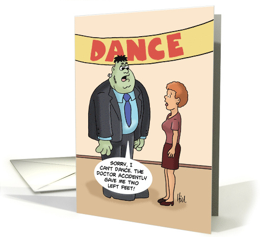 Humorous Blank Card With Monster Saying He Has Two Left Feet card