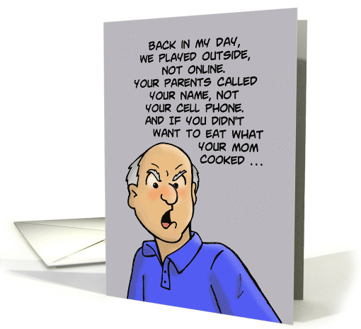 Humorous Card With A Cartoon Older Man Back In My Day card (1670630)