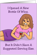 Humorous Friendship Card Bottle Of Wine No Suggested Serving Size card