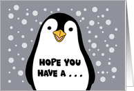 Cute Birthday With Cartoon Penguin Hope You Have A Cool Birthday card