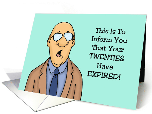 Humorous 30th Birthday With Cartoon Man Your Twenties... (1672366)