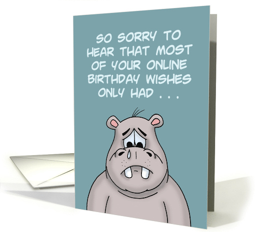 Funny Birthday Your Online Birthday Wishes Only Had 1... (1674770)