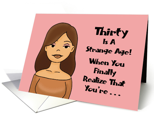30th Birthday When You Finally Realize That You're A... (1677322)