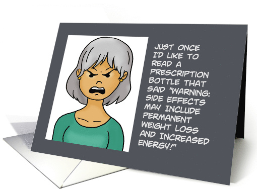 Funny Card Just Once I'd Like To Read A Prescription Bottle card