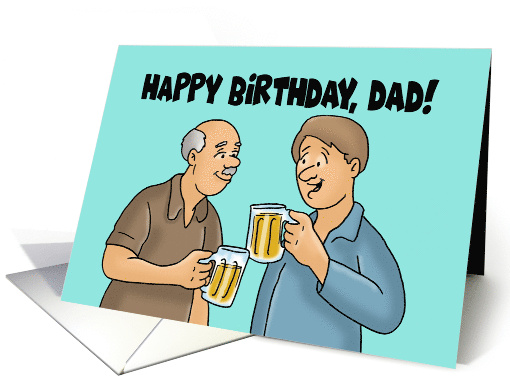 Father's Birthday From Son With Beer A Cold One For The Old One card