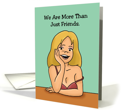 Friendship Card With Cartoon Woman We Are More Than Just Friends card