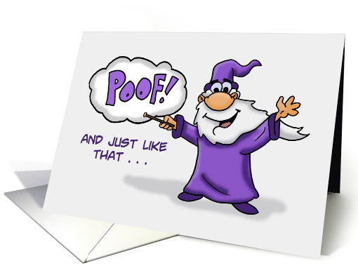 Humorous 30th Birthday With Cartoon Wizard Poof And They're Gone card