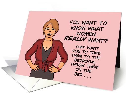 Husband Anniversary You Want To know What Woman Really Want card