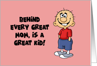 Mother’s Day For Mom From Son With Cartoon Boy Behind Every Great Mom card