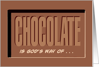 Hello Card Chocolate Is God’s Way Of Apologizing For Broccoli card