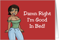 Humorous Friendship With Black Woman I Could Stay In Bed All Day card