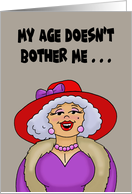 Lady Wearing a Red Hat Birthday My Age Doesn’t Bother Me It’s The Side Effects card