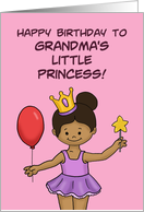 Granddaughter Birthday Grandma’s Little Princess With Black Girl card