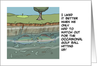 Humorous Golf Blank Card With Fish In A Lake With Golf Clubs card