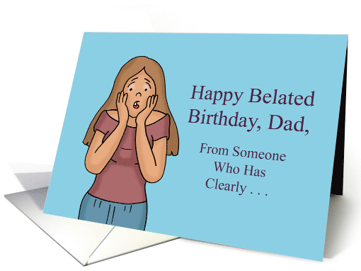 Humorous Belated Father Birthday Inherited Your Absent Mindedness card
