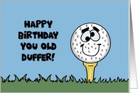 Humorous Birthday With Cartoon Golf Ball You Old Duffer card