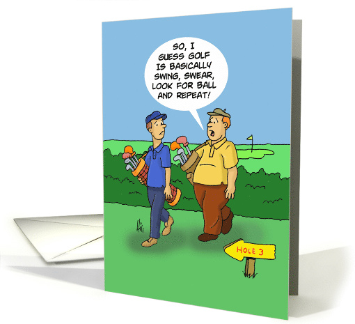 Humorous Blank Card Golf Is Basically Swing Swear Look For Ball card