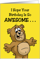 Birthday Hope Your Birthday Be So Awesome Other Days Are Jealous card