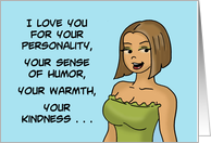 Adult Spouse Anniversary I Love You For Your Personality And Your Dick card