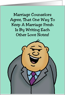 Humorous Couple Anniversary Keep Marriage Fresh By Writing Love Notes card