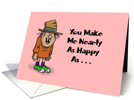 Anniversary For Spouse You Make Me As Happy As Finding... (1688012)