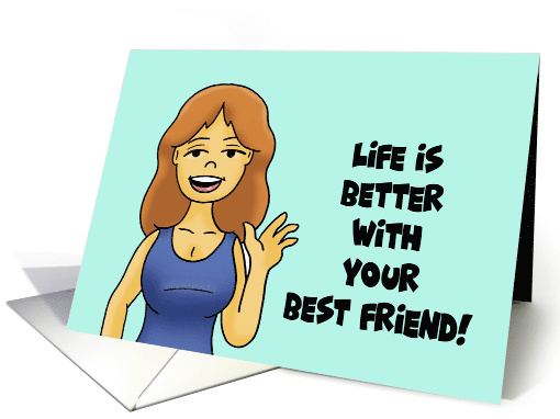 Humorous Spouse Anniversary Life Is Better With Your Best Friend card