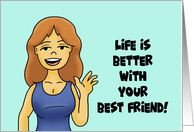 Humorous Spouse Anniversary Life Is Better With Your Best Friend card