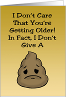 Humorous Adult Birthday With Cartoon Poop Emoji I Don’t Give A card