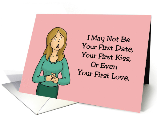 Love Romance With Cartoon Woman I May Not Be Your First Kiss card