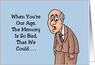 Humorous Birthday Memory Is So Bad We Could Throw Our Own Surprise card
