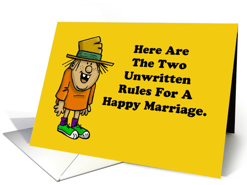 Humorous Anniversary Here Are The Two Unwritten Rules card (1689926)
