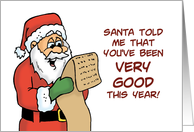 Humorous Covid 19 Christmas Santa Told Me That You’ve Been Very Good card